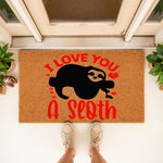 Sloth welcome doormat with I Love You A Sloth text and red hearts, featuring a cute animal design on a natural coir fiber rug for your front porch entry, perfect for a funny housewarming gift or a unique home decor entrance mat.