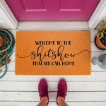 Funny welcome to the shitshow doormat for front porch decor, featuring bold black text on a natural fiber coir welcome mat, perfect for a humorous housewarming gift or a stylish entryway rug that adds personality to your home
