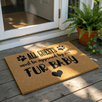 Fur baby welcome doormat with paw prints and heart design, featuring the text All Guests Must Be Approved By Our Fur Baby on a natural coir fiber mat, perfect for pet lovers and dog owners looking for a funny front porch entry