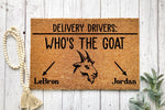 Funny sports fan doormat featuring a goat illustration and text asking delivery drivers who is the greatest of all time, printed on a natural coir welcome mat with a rustic wood background for a stylish front porch entryway decor.