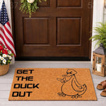 Funny Get The Duck Out doormat featuring a grumpy cartoon duck illustration on natural coir fiber, perfect for a humorous front porch welcome mat or outdoor entryway decor that adds personality to your home entrance.