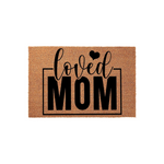 Loved Mom Doormat