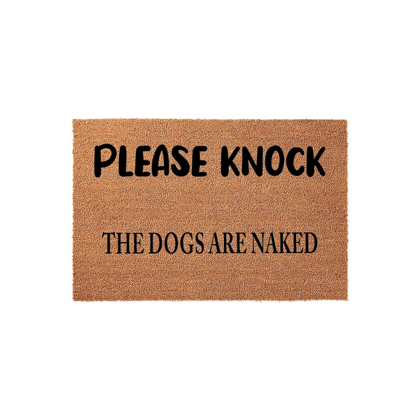Please Knock The Dogs Are Naked Doormat