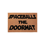 Spaceballs The Doormat