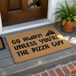 Funny Pizza Guy Doormat featuring a natural coir texture with bold black text that reads Go Away Unless You Are The Pizza Guy, accompanied by a small graphic of a slice of pepperoni pizza on a clean white studio background.