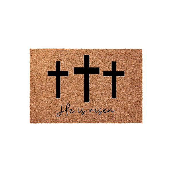 He Is Risen. Doormat