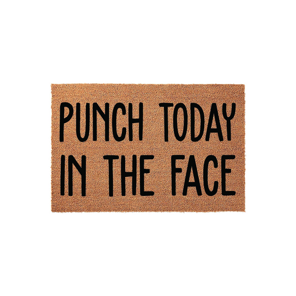 Punch Today In The Face Doormat