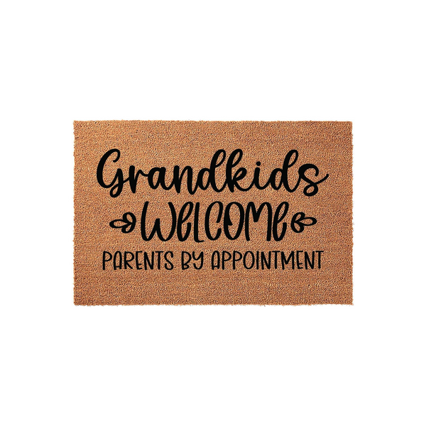 Grandkids Welcome Parents By Appointment Doormat