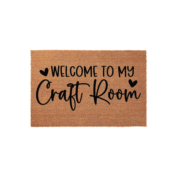 Welcome To My Craft Room Doormat