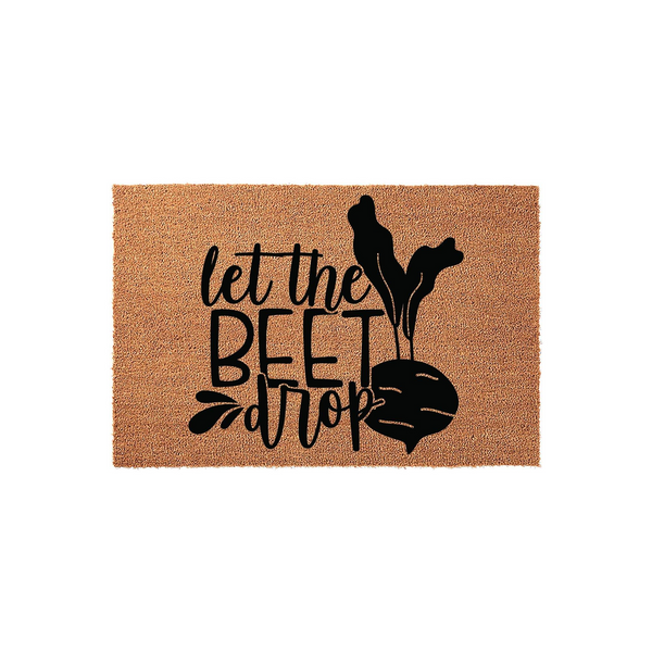 Let The Beet Drop Doormat