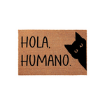 Hola, Humano. Cat Doormat