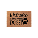 Welcome I Hope You Like Dogs! Doormat