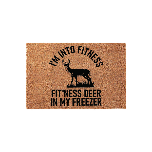 I'm Into Fitness Fit'ness Deer In My Freezer Doormat