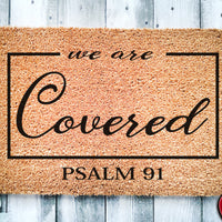 We are Covered Psalm 91 Religious Doormat | Psalms