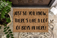 Just so you know there's like a lot of boys in here! Funny Doormat
