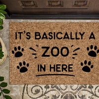 Basically A Zoo In Here Doormat