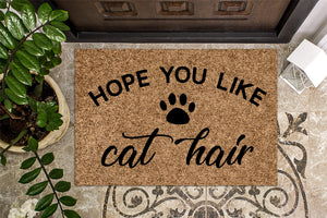 Hope You Like Cat Hair Doormat
