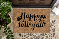 Happy Fall Y'all Door Mat
