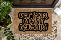 Dear Santa Define Naughty Christmas Doormat
