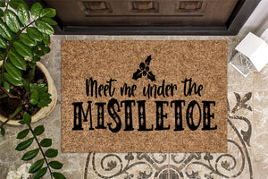 Meet Me Under the Mistletoe Christmas Doormat