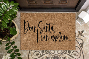 Dear Santa I Can Explain Christmas Doormat