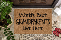 World&#39;s Best Grandparents Live Here | Grandparent&#39;s House Door Mat | Welcome Mat | Gift for Grandparents |  Doormat | Custom Door Mat
