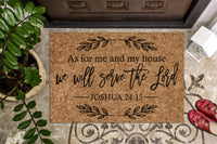 As For Me And My House We Shall Serve the Lord Joshua 24 15 | Religious Doormat | Verse Welcome Mat | Door Mat | Christian | Closing Gift
