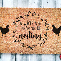 A Whole New Meaning to Nesting | Chicken Farm Doormat | Welcome Mat | Chicken Farmer Door Mat | Farm Gift | Home Doormat