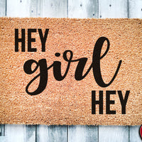 Hey Girl Hey | Cute Doormat | Welcome Mat | Funny Door Mat | Cute Gift | Home Doormat