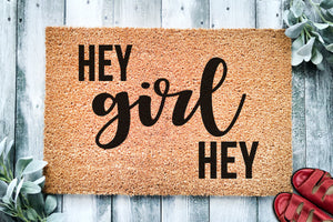 Hey Girl Hey | Cute Doormat | Welcome Mat | Funny Door Mat | Cute Gift | Home Doormat