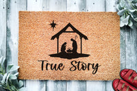 True Story - Nativity | Christmas Doormat | Christmas Decoration | Welcome Mat | Holiday Doormat | Christian Doormat | Christmas Gift
