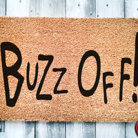Buzz Off! | Go Away | Funny Doormat | Welcome Mat | Funny Door Mat | Funny Gift | Home Doormat | Housewarming Gift | New Homeowner door mat
