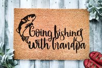 Going Fishing With Grandpa Personalized Doormat | Father's Day Welcome Mat | Fishing Dad Grandpa Mat | Grandparents Day Gift | Home Doormat
