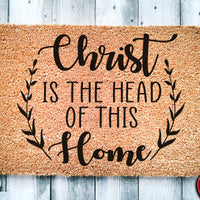 Christ Is The Head of This Home | Religious Doormat | Welcome Mat | Door Mat | Christian | Welcome Mat | Closing Gift | Housewarming Gift